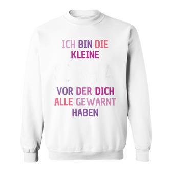 Children's Name Sophia Ich Bin Die Kleine Sophia 80 Sweatshirt - Seseable