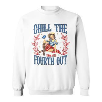 Chill The Fourth Out Retro 4Th Of July Sweatshirt | Mazezy