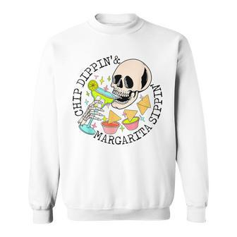 Chip Dippin Margarita Sippin Skull Skeleton Sweatshirt - Seseable