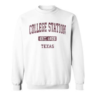 College Station Texas Tx Vintage Athletic Sports Sweatshirt - Monsterry