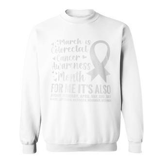 Colorectal Cancer Awareness Month Colon Cancer Survivor Sweatshirt | Mazezy