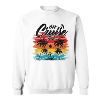 On Cruise Time Coconut Tree And Anchor Summer Beach Party Sweatshirt - Seseable