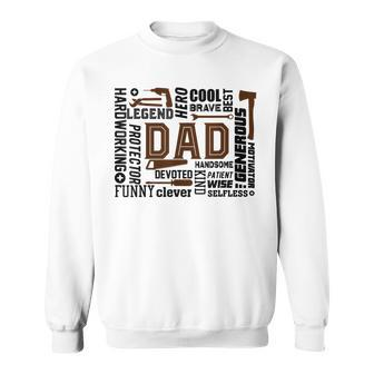 Dad Hardworking Generous Clever Happy Father's Day Sweatshirt - Thegiftio UK