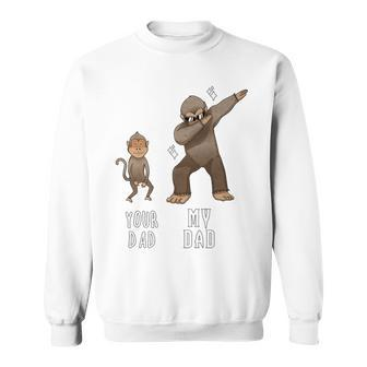 Your Dad Monkey My Daddy Bigfoot Dabbing T Sweatshirt - Monsterry AU