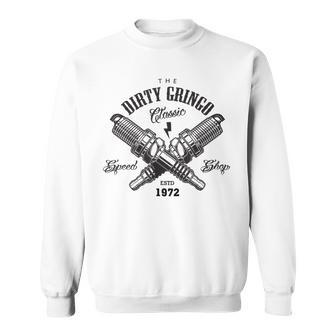 The Dirty Gringo Crossed Spark Plugs Ratrod Sweatshirt - Monsterry