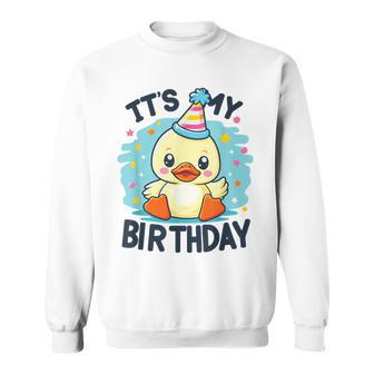 Duck Birthday For Children It's My Birthday Sweatshirt | Mazezy