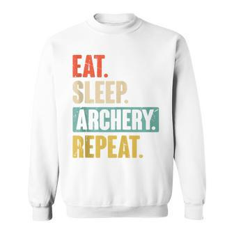 Eat Sleep Archery Repeat Retro Vintage Archer Archery Sweatshirt - Monsterry CA