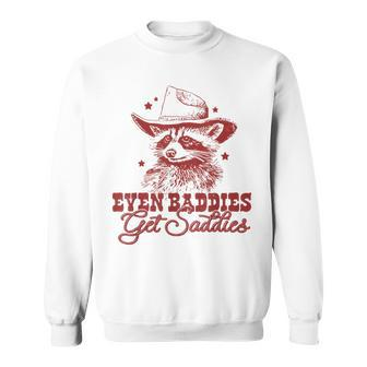 Even Baddies Get Saddies Cowboy Raccoon Meme Western Sweatshirt - Monsterry AU