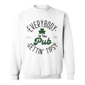 Everybody In The Pub Getting Tipsy Sweatshirt - Seseable