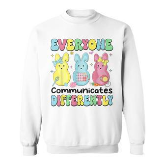 Everyone Communicates Differently Easter Speech Therapy Slp Sweatshirt - Seseable