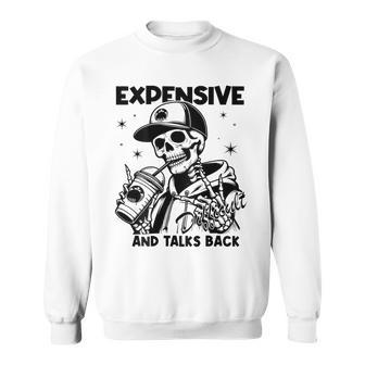 Expensive Difficult And Talks Back Fathers Day On Back Sweatshirt - Thegiftio UK