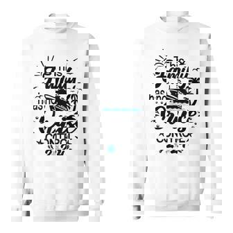 This Family Cruise Has No Control 2024 Family Sweatshirt - Thegiftio UK