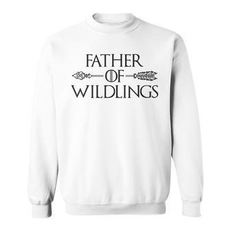 Father Of Wildlings Fathers Day Dad Sweatshirt - Monsterry CA