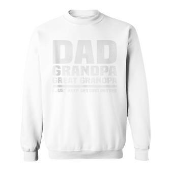Fathers Day 2024 Dad Grandpa Great Grandpa Sweatshirt - Thegiftio UK