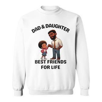 Fathers Day 2024 From Daughter Matching For Dad And Daughter Sweatshirt - Monsterry UK