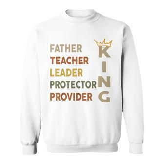 Father's Day African American Father Leader Black King Dad Sweatshirt - Monsterry CA