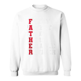 Fathers Day Daddy Strong Birthday Hero Daddy Dad Sweatshirt - Seseable