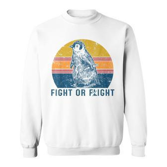 Fight Or Flight Vintage Penguin Pun Fight Or Flight Meme Sweatshirt - Seseable