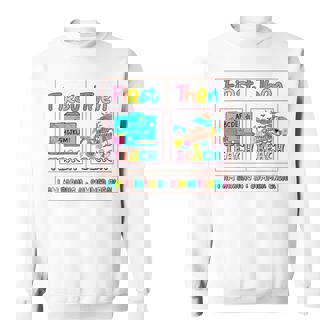 First Teach Then Beach I Am Earning A Summer Break Teachers Sweatshirt - Seseable