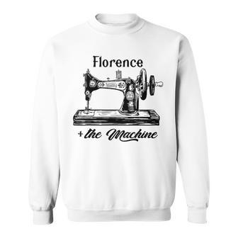 Florence The Machine Sewciopath Sewing Lover Sweatshirt - Monsterry