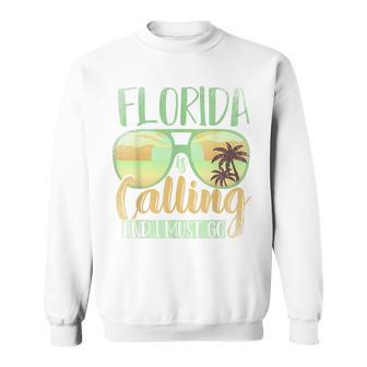 Florida Ruft Mich Und Ich Muss Gehen Florida White Sweatshirt - Seseable