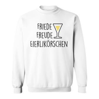 Fun Friede Freude Egg Liqueur Sweatshirt - Seseable