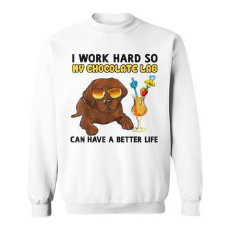 Chocolate Labrador Chocolate Lab Lover Sweatshirt - Monsterry