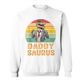 Daddy Saurus T-Rex Dinosaur Father's Day Family Saurus Sweatshirt - Seseable