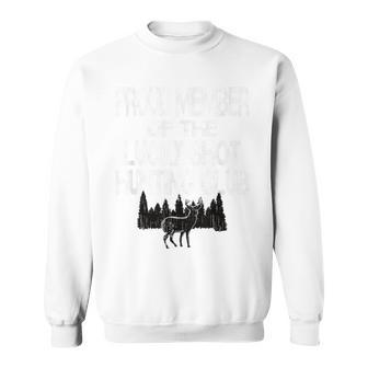 Deer Hunting Lucky Shot Hunting Club Sweatshirt - Monsterry