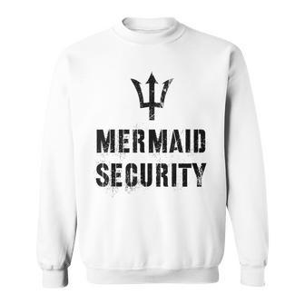 Mermaid Security Protector Team Mer Daughter Guards Sweatshirt - Monsterry CA