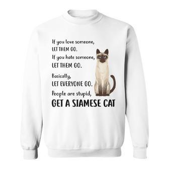 Siamese Apparel Get A Siamese Kitten Cat Sweatshirt - Monsterry UK