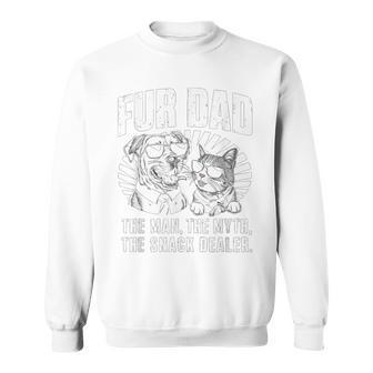 Fur Dad The Man The Myth The Snack Dealer Dog Fathers Day Sweatshirt - Monsterry DE