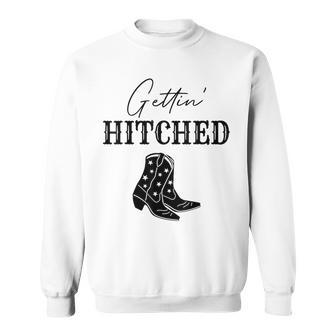 Getting Hitched Bride Western Bachelorette Party Sweatshirt | Mazezy