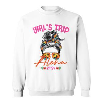 Girls Trip Aloha Hawaii 2024 Girls Weekend 2024 For Women Sweatshirt - Seseable