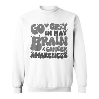 Go Gray In May Brain Tumor Cancer Awareness Day Grey Ribbon Sweatshirt | Mazezy AU