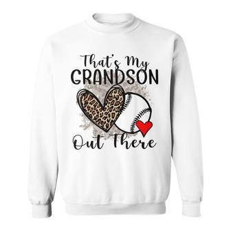 Grandma Grandpa Baseball That's My Grandson Out There Sweatshirt | Mazezy UK