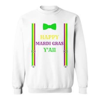 Happy Mardi Gras Yall Purple Green Yellow Suspenders Bow Tie Sweatshirt - Monsterry