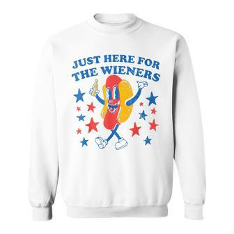 Hot Dog I'm Just Here For The Wieners 4Th Of July Sweatshirt - Monsterry