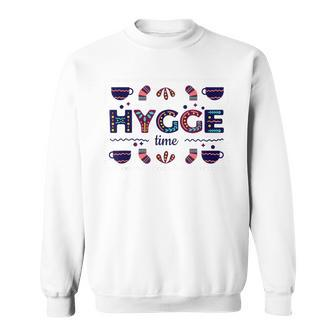 Hygge Time Enjoying Simple Things In Life Sweatshirt - Monsterry