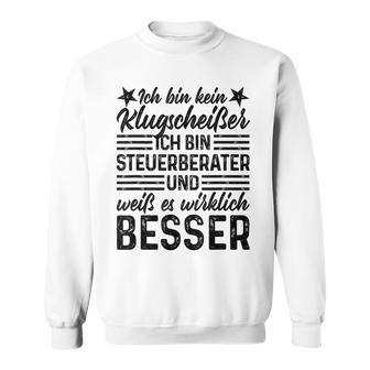 Ich Bin Kein Klugscheißer Ich Bin Kein Klugscheißer Ger Sweatshirt - Seseable