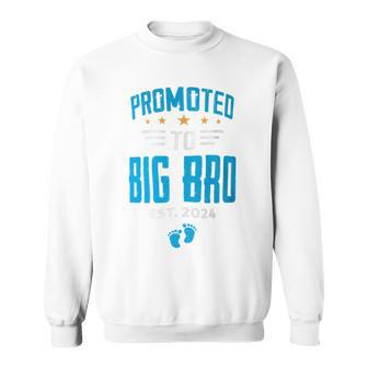 I'm Going To Be A Big Brother 2024 Promoted To Big Bro 2024 Sweatshirt - Monsterry