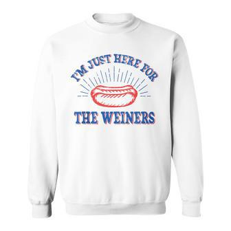 I'm Just Here For The Wieners 4Th Of July Hot Dog Sweatshirt - Monsterry