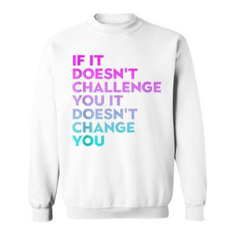 Inspirational Workout Motivational Gym Workout Quote Sayings Sweatshirt - Monsterry UK