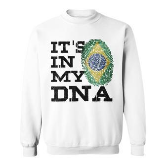 It's In My Dna Brazilian I Love Brazil Flag Sweatshirt - Monsterry CA