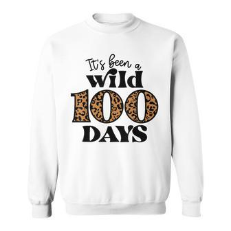 It's Been A Wild 100 Days Happy 100Th Day Of School Sweatshirt | Mazezy