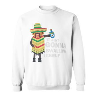 Juan Drinking Mexican Fiesta Quote Cinco De Mayo Sweatshirt - Monsterry UK