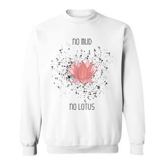 Kein Schlamm Kein Lotus Gray S Sweatshirt - Geschenkecke