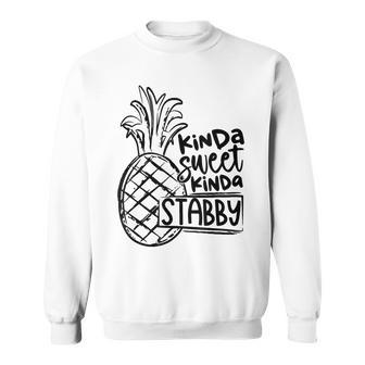 Kinda Sweet Kinda Stabby Pineapple Sweatshirt - Seseable