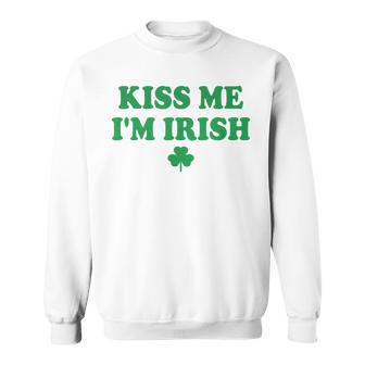 Kiss Me I'm Irish Saint Patrick Day Sweatshirt - Thegiftio UK