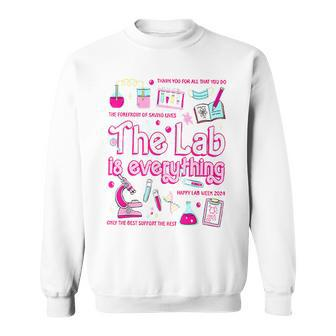 Lab Group Lab Week 2024 The Lab Is Everything Sweatshirt | Mazezy